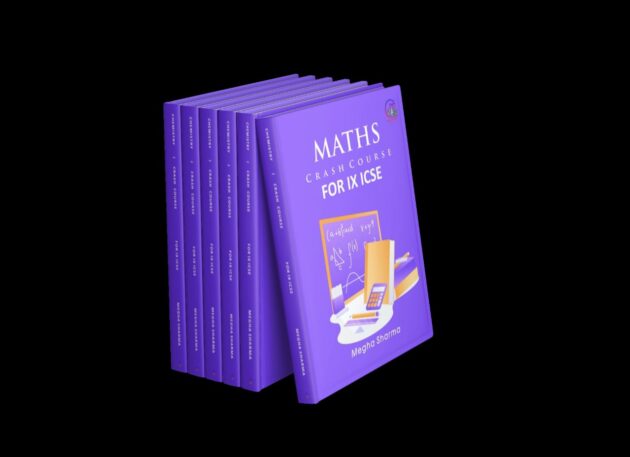 ICSE Class 9 Mathematics Crash Course