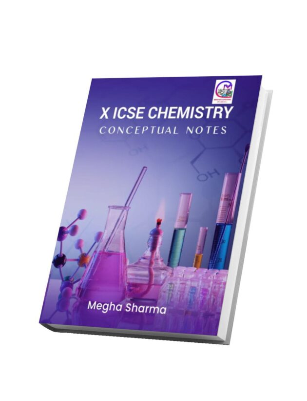 ICSE Class 10 CHEMISTRY CONCEPTUAL Handwritten NOTES